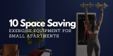 10 ruimtebesparende trainingsapparatuur voor kleine appartementen-Wereldfitness